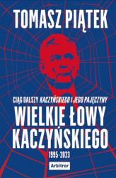 Okładka: Wielkie łowy Kaczyńskiego