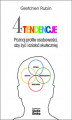 Okładka książki: Cztery tendencje. Poznaj profile osobowości, aby żyć i działać skuteczniej