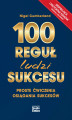Okładka książki: 100 reguł ludzi sukcesu