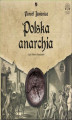 Okładka książki: Polska anarchia
