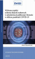 Okładka książki: Wybrane aspekty ochrony danych osobowych w administracji publicznej i biznesie w obliczu pandemii COVID-19