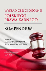 Okładka: Wykład części ogólnej polskiego prawa karnego. Kompendium