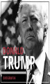 Okładka książki: Donald Trump. Przedsiębiorca i polityk