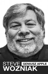 Okładka: Steve Wozniak. Geniusz Apple. Wydanie II rozszerzone
