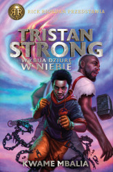 Okładka: Tristan Strong wybija dziurę w niebie