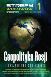 Okładka: Geopolityka Rosji i obszaru postsowieckiego