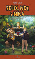 Okładka książki: Felix, Net i Nika oraz Zero Szans
