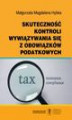 Okładka książki: Skuteczność kontroli wywiązywania się z obowiązków podatkowych