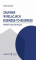 Okładka książki: Zaufanie w relacjach business-to-business. Perspektywa dynamiczna