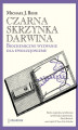 Okładka książki: Czarna skrzynka Darwina