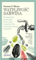 Okładka książki: Wątpliwość Darwina. Kambryjska eksplozja życia jako świadectwo inteligentnego projektu