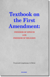Okładka: Textbook on the First Amendment: FREEDOM OF SPEECH AND FREEDOM OF RELIGION