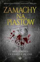 Okładka: Zamachy na Piastów