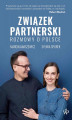 Okładka książki: Związek partnerski. Rozmowy o Polsce