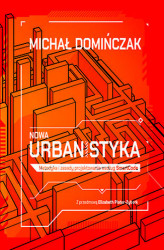 Okładka: Nowa urbanistyka. Metodyka i zasady projektowania według SmartCode