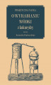Okładka książki: Praktyczna nauka o wyrabianiu wódki z kukurydzy