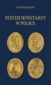 Okładka książki: System monetarny w Polsce