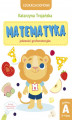 Okładka książki: Matematyka  jedzenie i grafomotoryka. Poziom A, 3-4 lata