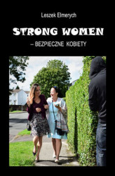 Okładka: STRONG WOMEN &#8211; bezpieczne kobiety