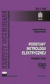 Okładka książki: Podstawy metrologii elektrycznej. Przykłady i testy