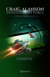 Okładka: Expeditionary Force. Tom 3. Paradise