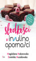 Okładka książki: Słodkości w insulinooporności