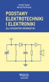 Okładka książki: Podstawy elektrotechniki i elektroniki dla studentów informatyki