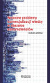Okładka książki: Wybrane problemy komercjalizacji wiedzy w obszarze nanomateriałów