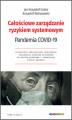 Okładka książki: Całościowe zarządzanie ryzykiem systemowym. Pandemia COVID-19