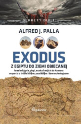 Okładka: Sekrety Biblii - Exodus z Egiptu do Ziemi Obiecanej