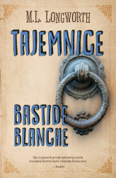 Okładka: Tajemnice Bastide Blanche