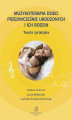 Okładka książki: Muzykoterapia dzieci przedwcześnie urodzonych i ich rodzin