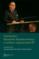 Okładka: Dziedzictwo Krzysztofa Skubiszewskiego w polityce zagranicznej RP