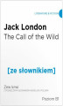Okładka książki: The Call of  the Wild z podręcznym słownikiem angielsko-polskim na poziomie B1