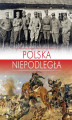 Okładka książki: Polska Niepodległa