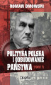 Okładka książki: Polityka polska i odbudowanie państwa tom 2