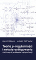 Okładka książki: Teoria p-regularności i metody rozwiązywania nieliniowych problemów optymalizacji