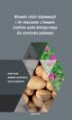 Okładka książki: Wsiewki roślin bobowatych i ich mieszanek z trawami źródłem azotu biologicznego dla ziemniaka jadalnego