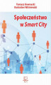 Okładka książki: Społeczeństwo w Smart City