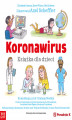 Okładka książki: Koronawirus. Książka dla dzieci