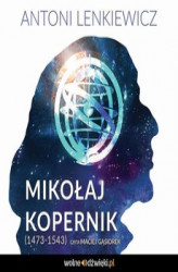 Okładka: Mikołaj Kopernik (1473-1543)