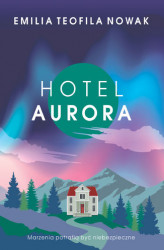 Okładka: Hotel Aurora