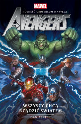 Okładka: Marvel: The Avengers. Wszyscy chcą rządzić światem