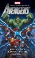Okładka książki: Marvel: The Avengers. Wszyscy chcą rządzić światem