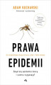 Okładka książki: Prawa epidemii. Skąd się epidemie biorą i czemu wygasają?