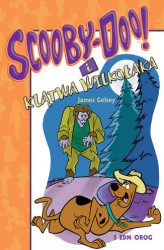 Okładka: Scooby-Doo! I klątwa wilkołaka