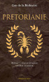 Okładka książki: Pretorianie. Rozkwit i upadek rzymskiej gwardii cesarskiej