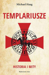 Okładka: Templariusze. Historia i mity