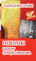 Okładka książki: Dzienniki. Legiony i II wojna światowa