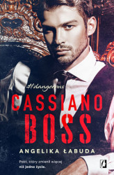 Okładka: Cassiano boss. Dangerous. Tom 1
